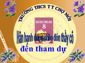 Bài giảng môn Giáo dục công dân Lớp 8 - Tiết 28, Bài 20: Hiến pháp nước Cộng hoà xã hội chủ nghĩa Việt Nam (Tiết 1)