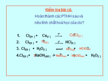 Bài giảng môn Hóa học Lớp 9 - Tiết 32, Bài 26: Clo (Tiếp theo)