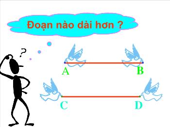 Bài giảng Hình học 6 - Tiết số 8: Độ dài đoạn thẳng