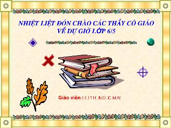 Bài giảng Hình học 6 - Tiết: Tia phân giác của góc