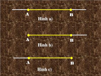 Bài giảng Hình học lớp 6 - Bài học: Đoạn thẳng