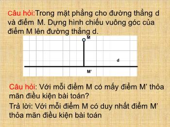 Bài giảng môn Hình học 11 - Bài 1: Phép biến hình