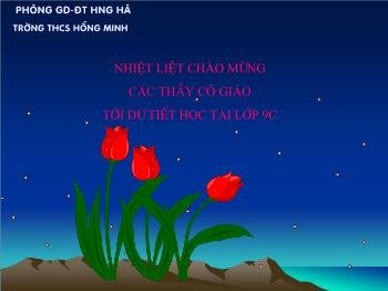Bài giảng môn học Đại số 9 - Ôn tập chương I - Bùi Thị Thanh Phương