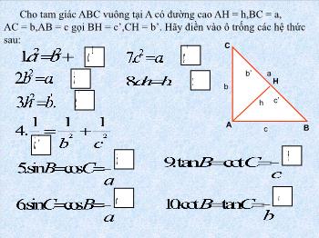 Bài giảng Toán học 10 - Bài học 3: Các hệ thức lượng trong tam giác và giải tam giác