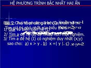 Bài giảng Toán học 10 - Hệ phương trình bậc nhất hai ẩn