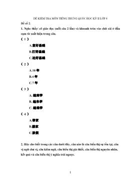 Đề kiểm tra môn tiếng Trung Quốc học kỳ II lớp 8 - Đề số 2