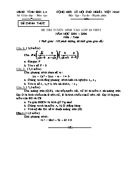 Đề thi tuyển sinh vào khối 10 THPT năm học 2005 – 2006 môn: Toán