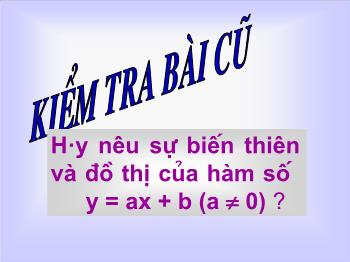 Giáo án Hình học lớp 10 - Bài tập hàm số y = ax + b