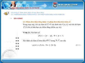 Giáo án môn Toán học 10 - Chương 2: Hàm đơn điệu và tựa đơn điệu - Hàm đơn điệu từng khúc và phép đơn điệu hóa hàm số