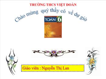 Bài giảng môn Hình học lớp 6 - Tiết 22: Luyện tập - Trường THCS Việt Đoàn