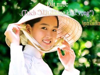 Bài giảng Ngữ văn 12 - Bài học: Đất nước (Trích 