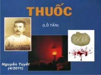 Bài giảng Ngữ văn 12 - Bài: Thuốc