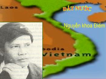 Bài giảng Ngữ văn 12 - Đất nước của Nguyễn Khoa Điềm