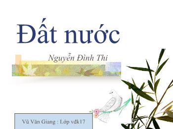 Bài giảng Ngữ văn 12 - Đất nước, Nguyễn Đình Thi - Vũ Văn Giang