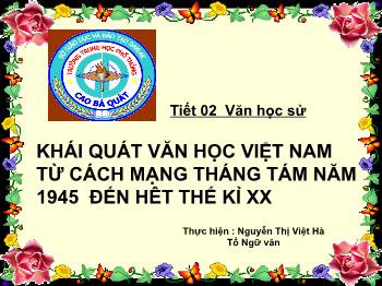 Bài giảng Ngữ văn 12 - Tiết 02: Văn học sử