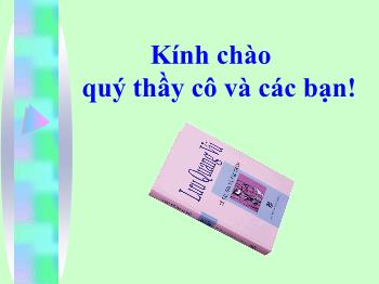 Bài giảng Ngữ văn khối 12 - Bài dạy: Hồn trương ba, da hàng thịt (trích) (Lưu Quang Vũ)