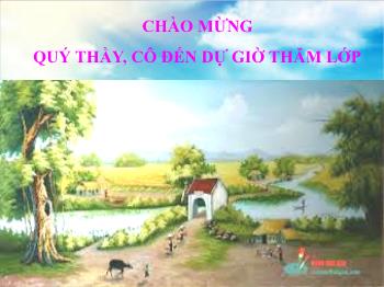 Bài giảng Ngữ văn 10 - Bài dạy học: Ca dao than thân, yêu thương tình nghĩa