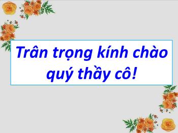 Bài giảng Ngữ văn 10 - Đọc thêm: Thái sư Trần Thủ Độ