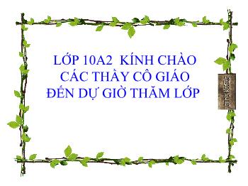 Bài giảng Ngữ văn 10 - Đọc văn: Cảnh ngày hè (bảo kính cảnh giới - Bài 43) Nguyễn Trãi