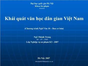 Bài giảng Ngữ văn 10 - Khái quát văn học dân gian Việt Nam