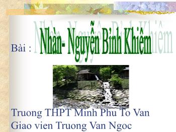 Bài giảng Ngữ văn 10 - Nhàn - Trường THPT Minh Phú