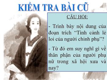 Bài giảng Ngữ văn 10 - Tiết 82: Truyện Kiều, Nguyễn Du