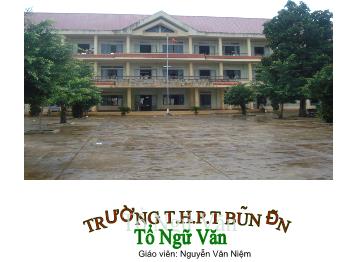 Bài giảng Ngữ văn 10 - Tổng kết phần tiếng Việt - Trường Thpt Buôn Đôn