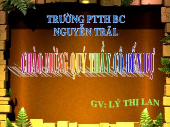 Bài giảng Ngữ văn 12 - Các vị La hán chùa Tây phương - Trường THPT BC Nguyễn Trãi