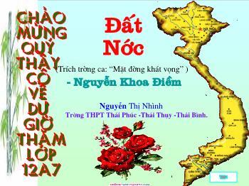 Bài giảng Ngữ văn 12 - Đất Nước, Nguyễn Khoa Điềm - Trường THPT Thái Phúc
