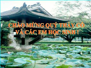 Thiết kế bài giảng Ngữ văn 12 - Mùa lá rụng trong vườn ma văn kháng một người Hà nội, Nguyễn Khải
