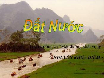Bài giảng môn Ngữ văn lớp 12 - Đất Nước, tác giả Nguyễn Khoa Điềm