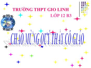 Bài giảng Ngữ văn 12 - Bài: Thuốc - Trường THPT Gio Linh