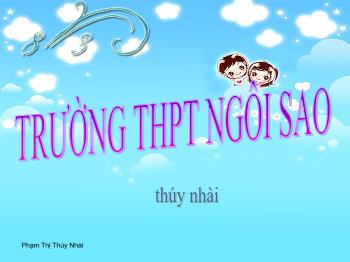 Bài giảng Ngữ văn 12 - Sóng - Trường THPT Ngôi Sao