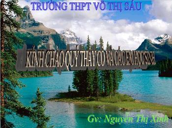 Bài giảng Ngữ văn 12 - Tiết 23: Luật thơ - Trường THPT Võ Thị Sáu