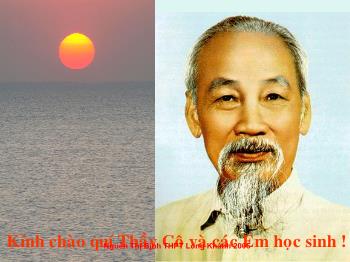 Bài giảng Ngữ văn 12 - Tuyên ngôn Độc lập - Trường THPT Long Khánh