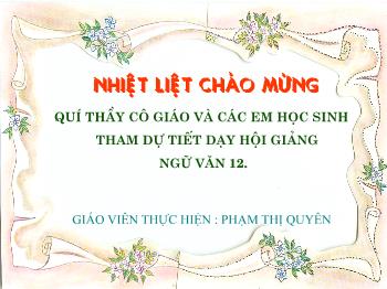 Bài giảng Ngữ văn khối 12 - Tiết dạy 35: Đọc thêm 