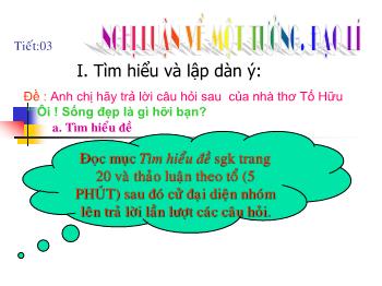 Bài giảng Ngữ văn lớp 12 - Tiết 03: Nghị luận về một tưởng, đạo lí