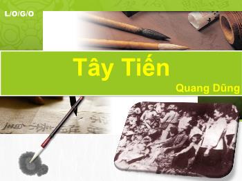Bài giảng số Ngữ văn 12 - Tiết học: Tây Tiến, Quang Dũng