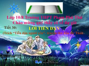 Bài giảng môn Ngữ văn 10 - Lời tiễn dặn