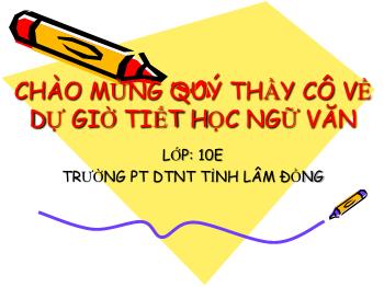 Bài giảng môn Ngữ văn 10 - Tiêt: Bình ngô đại cáo