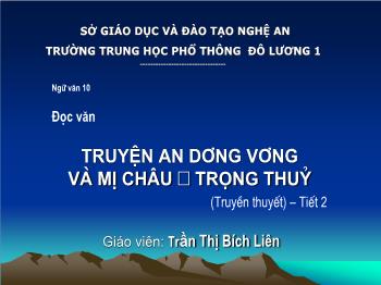 Bài giảng môn Ngữ văn 10 - Truyện An Dương Vương và Mị Châu - Trọng Thủy (tiết 2)