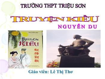 Bài giảng môn Ngữ văn 10 - Truyện Kiều - Trường THPT Triệu Sơn