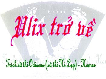 Bài giảng môn Ngữ văn khối 10 - Tiết học: Ulix trở về