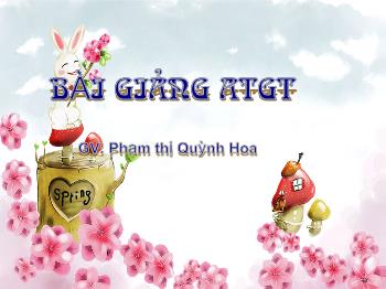 Bài giảng An toàn giao thông Lớp 1 - Bài 3: Đèn tín hiệu giao thông - Phạm Thị Quỳnh Hoa