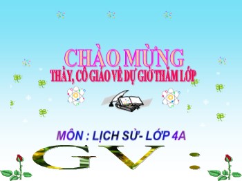 Bài giảng Lịch sử Lớp 4 - Bài: Trường học thời Hậu Lê