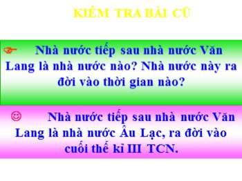 Bài giảng môn Lịch sử Lớp 4 - Bài: Nước ta dưới ách đô hộ của các chiều đại phong kiến phương Bắc