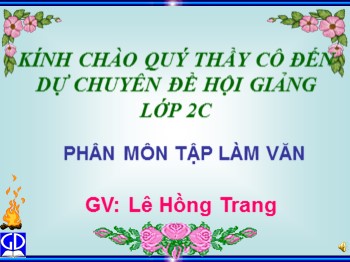 Bài giảng Tập làm văn Lớp 4 - Tuần 4: Cảm ơn và xin lỗi - Lê Hồng Trang