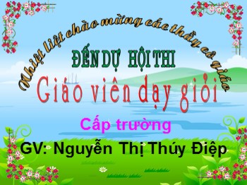 Bài giảng Tự nhiên xã hội Lớp 1- Bài 8: Ăn uống hằng ngày - Nguyễn Thị Thúy Điệp