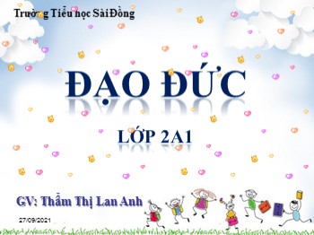 Giáo án môn Đạo đức Lớp 2 - Bài 3: Gọn gàng, ngăn nắp - Thẩm Thị Lan Anh