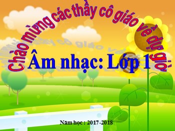 Bài giảng môn Âm nhạc Lớp 1 - Tiết 21: Trò chơi âm nhạc